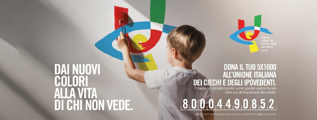 Dai nuovi colori alla vita di chi non vede - campagna di sensibilizzazione